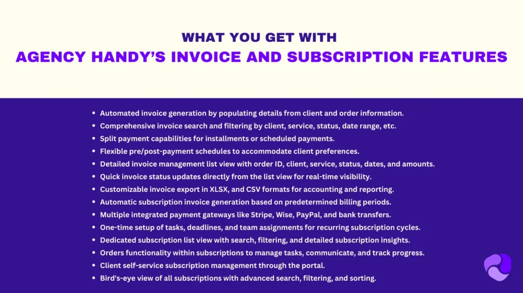 what you get with Agency Handys Invoice and Subscription features