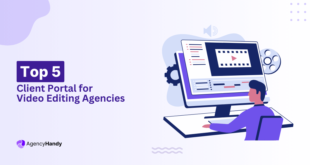 Client Portal for Video Editing Agencies