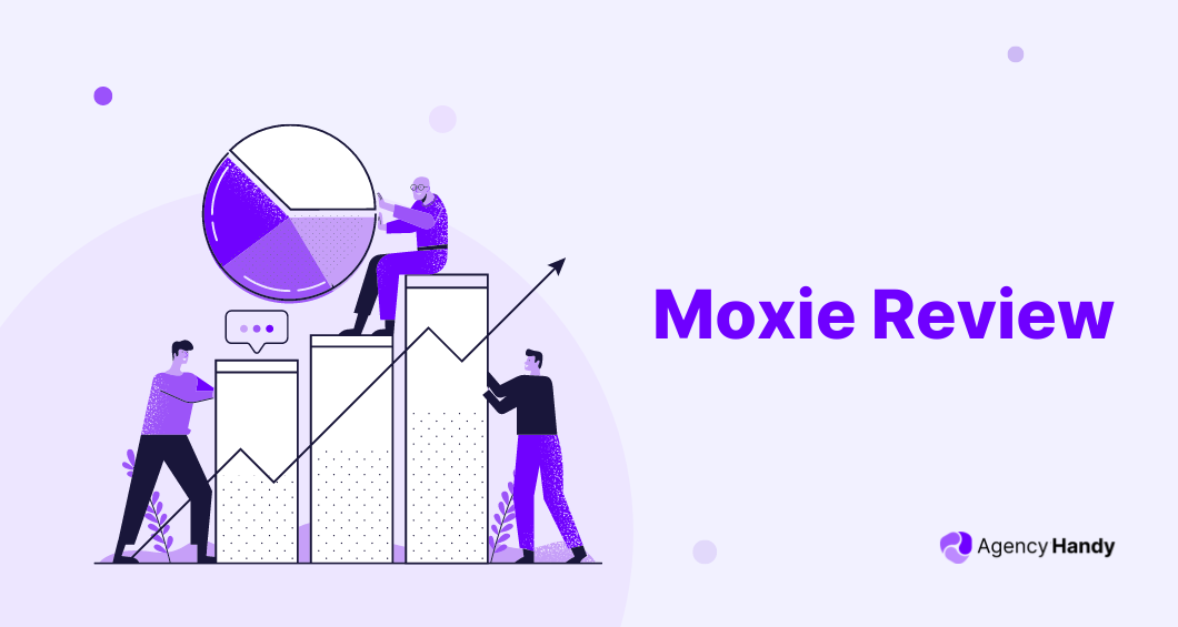 Moxie review