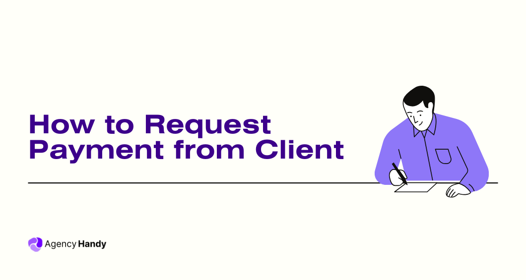 How to Request Payment from Client