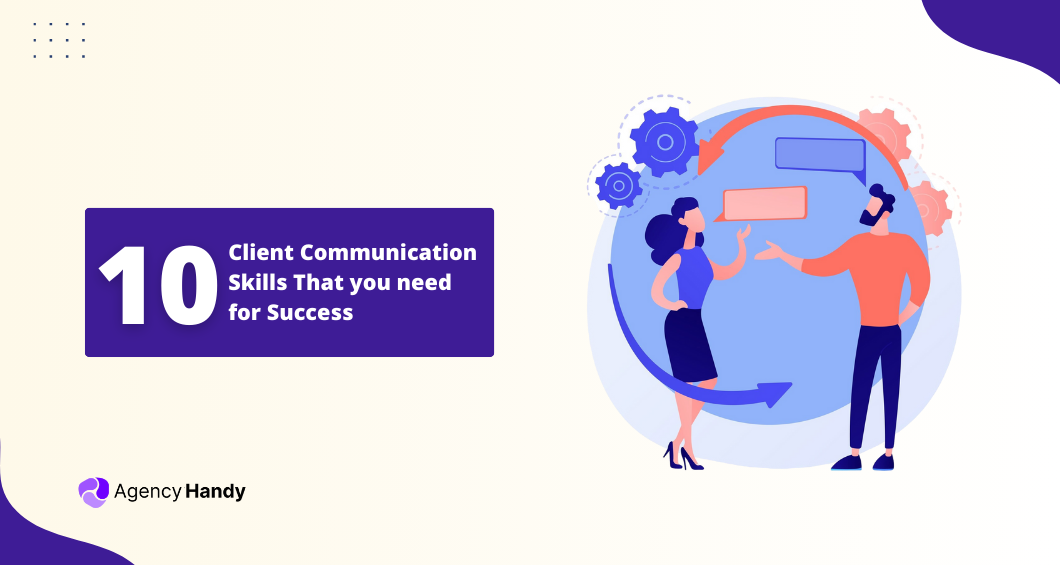 Client Communication Skills