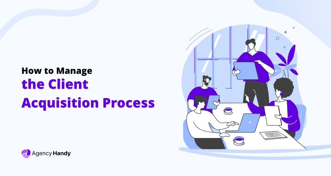 Client Acquisition Process