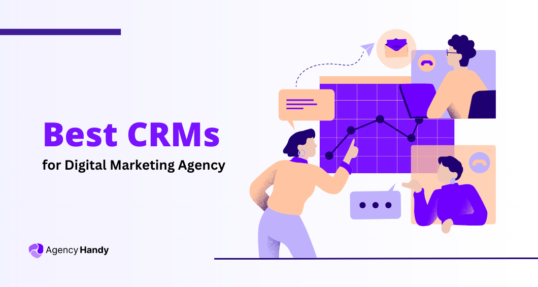 crm for digital marketing agency