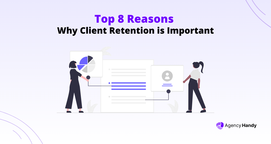 Why client retention is important